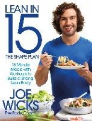 Lean in 15 - The Shape Plan - 15 Minute Meals With Workouts to Build a Strong, Lean Body