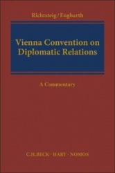 Vienna Convention on Diplomatic Relations - A Commentary
