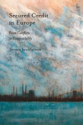 Secured Credit in Europe - From Conflicts to Compatibility