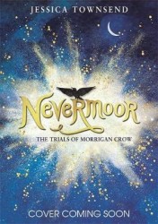 Nevermoor: The Trials of Morrigan Crow