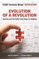 Evolution of a Revolution