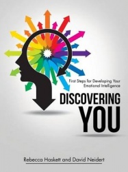 Discovering You - First Steps for Developing Your Emotional Intelligence