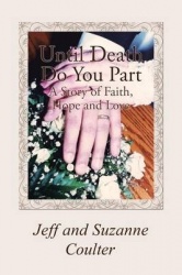 UNTIL DEATH DO YOU PART