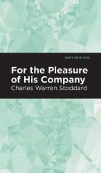 For the Pleasure of His Company - An Affair of the Misty City