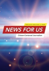 News for US - Citizen-Centered Journalism