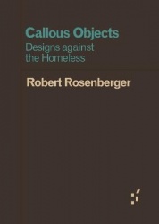 Callous Objects - Designs Against the Homeless