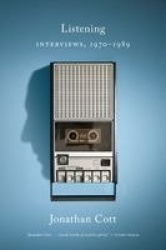Listening - Interviews, 1970-1989