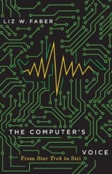The Computer's Voice - From Star Trek to Siri