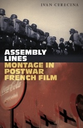 Assembly Lines - Montage in Postwar French Film