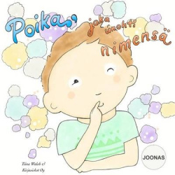 Poika, joka unohti nimensä JOONAS