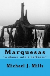 Marquesas - A Glance Into a Darkness