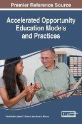 Accelerated Opportunity Education Models and Practices