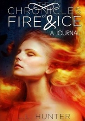 The Chronicles of Fire and Ice - A Journal