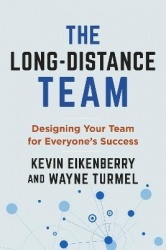 The Long-Distance Team - Designing Your Team for Everyone's Success
