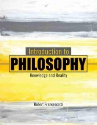 Introduction to Philosophy: Knowledge and Reality