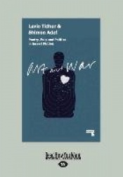 Art and War - Poetry, Pulp and Politics in Israeli Fiction