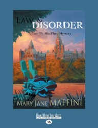 Law and Disorder - A Camilla MacPhee Mystery