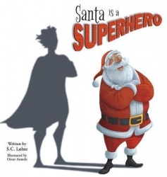 Santa is a Superhero