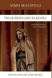 Friar Bernard Bakonja: His Schooling and Tonsure