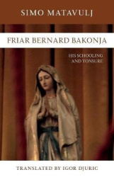 Friar Bernard Bakonja - His Schooling and Tonsure