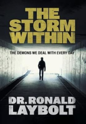 The Storm Within - The Demons We Deal With Every Day