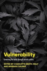 Vulnerability - Governing the Social Through Security Politics