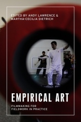 Empirical Art - Filmmaking for Fieldwork in Practice
