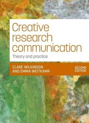 Creative research communication - Theory and practice