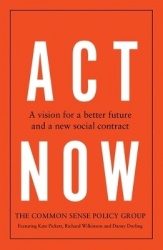 Act Now - A Vision for a Better Future and a New Social Contract