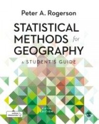 Statistical Methods for Geography - A Student’s Guide