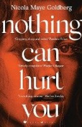 Nothing Can Hurt You - 'A gothic Olive Kitteridge mixed with Gillian Flynn' VOGUE