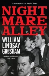 Nightmare Alley - The rediscovered American noir classic, soon to be a major motion picture