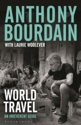 World Travel - An Irreverent Guide