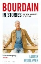 Bourdain - In Stories
