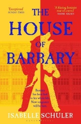 The House of Barbary - The fierce, feminist retelling of Bluebeard