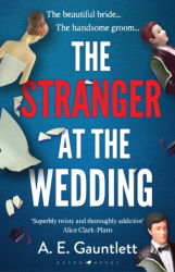 The Stranger at the Wedding - The most twisted thriller of the year