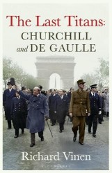 The Last Titans: Churchill and de Gaulle