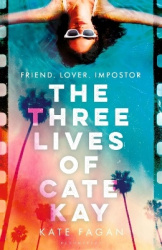 The Three Lives of Cate Kay - The perfect holiday read for fans of Taylor Jenkins Reid