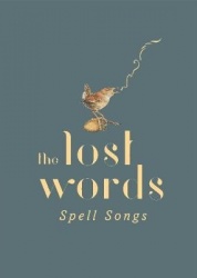 The Lost Words: Spell Songs