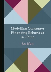 Modelling Consumer Financing Behaviour in China