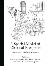 A Special Model of Classical Reception - Summaries and Short Narratives