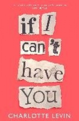 If I Can't Have You