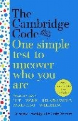 The Cambridge Code - One Simple Test to Uncover Who You Are