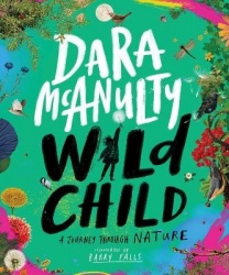 Wild Child - A Journey Through Nature