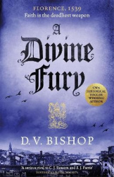 A Divine Fury - From The Crime Writers' Association Historical Dagger Winning Author