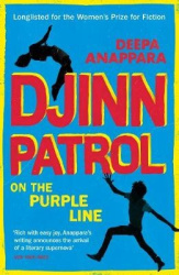 Djinn Patrol on the Purple Line - Discover the immersive novel longlisted for the Women’s Prize 2020