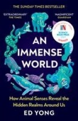 An Immense World
