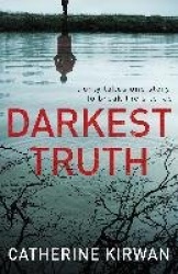 Darkest Truth: She Refused to Be Silenced