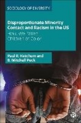 Disproportionate Minority Contact and Racism in the US - How We Failed Children of Color