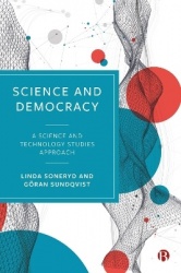 Science and Democracy - A Science and Technology Studies Approach